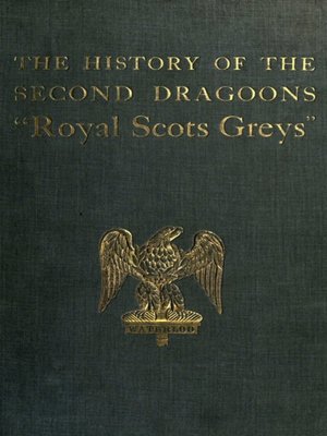 cover image of The History of the 2nd Dragoons 'Royal Scots Greys'